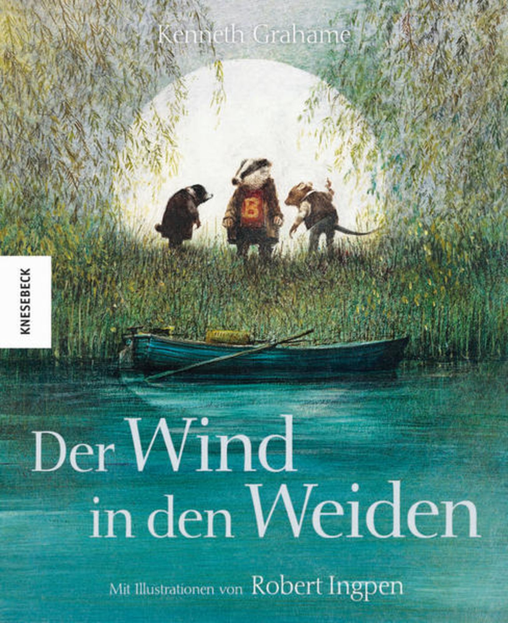 Der Wind in den Weiden' von 'Kenneth Grahame' - Buch - '978-3