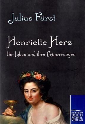 'Henriette Herz' von 'Julius Fürst' Buch '9783867413480'
