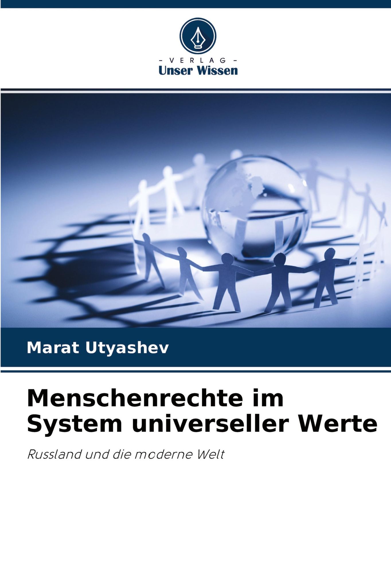 'Menschenrechte Im System Universeller Werte' Von 'Marat Utyashev ...