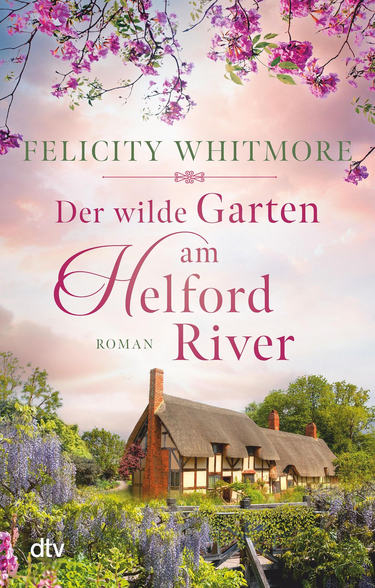 'Der wilde Garten am Helford River' von 'Felicity Whitmore' eBook
