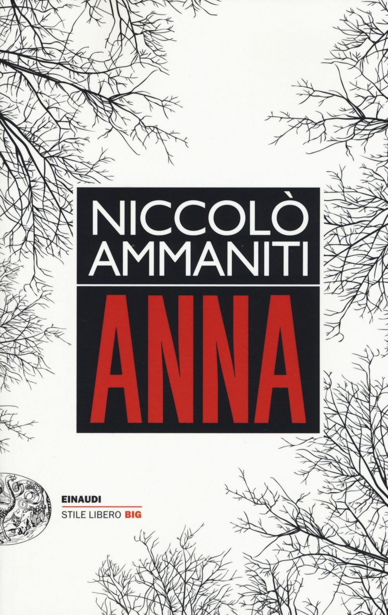 Anna' von 'Niccolo Ammaniti' - 'Taschenbuch' - '978-88-06-23448-5
