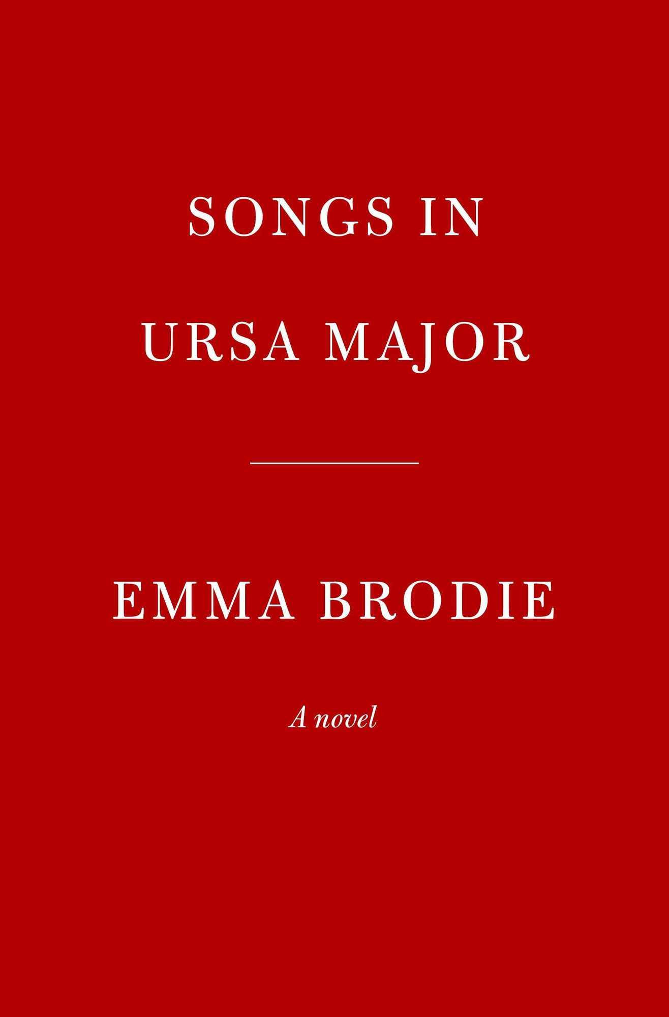 Songs in Ursa Major von Emma Brodie Taschenbuch 978 1