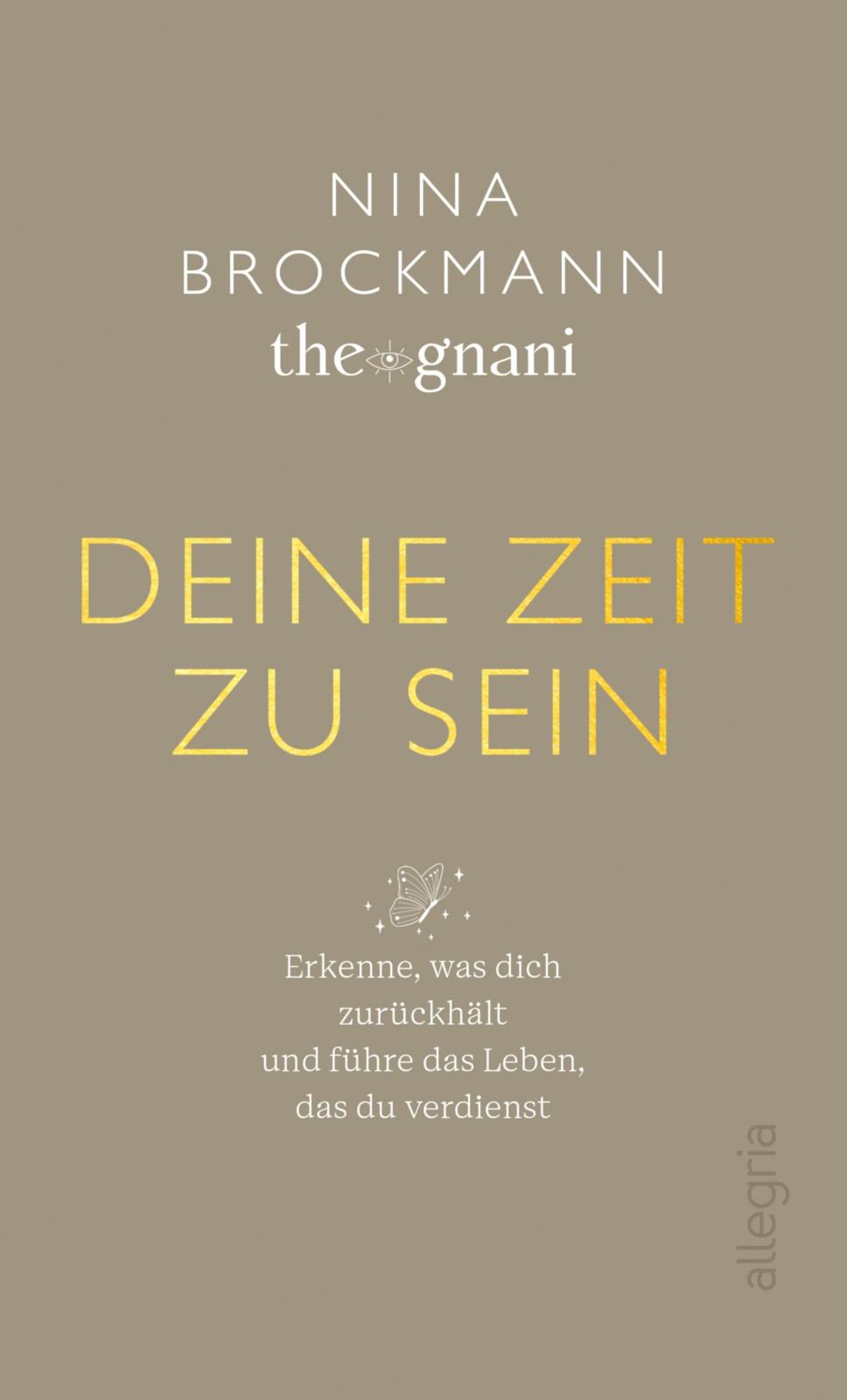 Deine Zeit zu sein von Nina Brockmann - Buch - 978-3-7934-2453-6