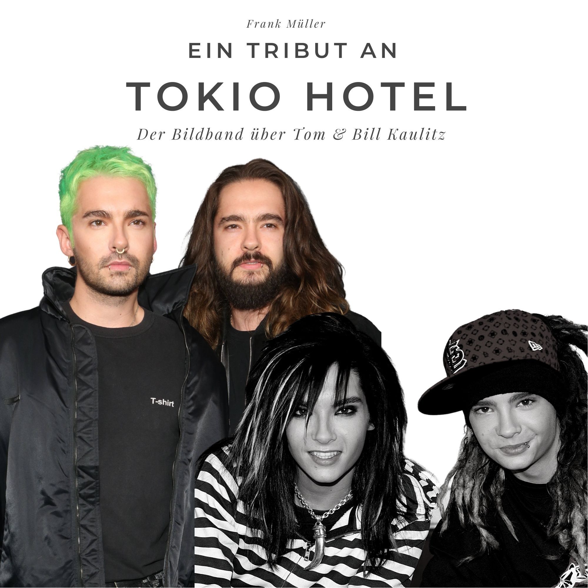 Ein Tribut an Tokio Hotel' von 'Frank Müller' - Buch - '978-3-7505-0237-6