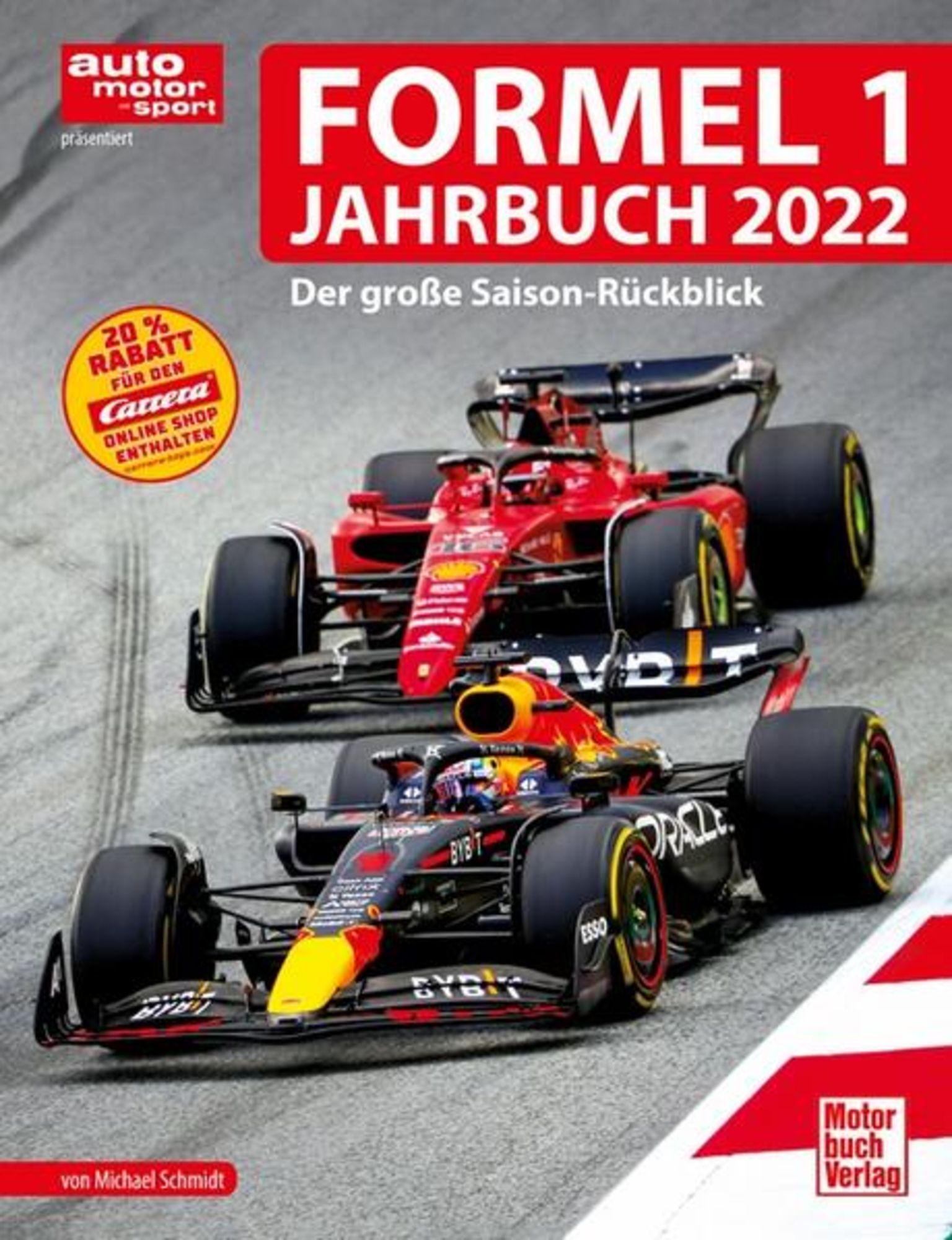 Formel 1 Jahrbuch 2022 von Michael Schmidt - Buch