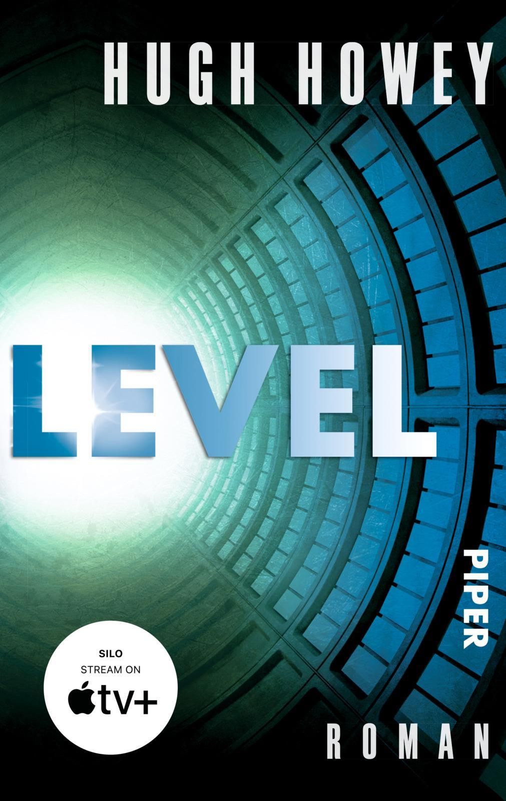 Level' von 'Hugh Howey' - Buch - '978-3-492-30677-5'