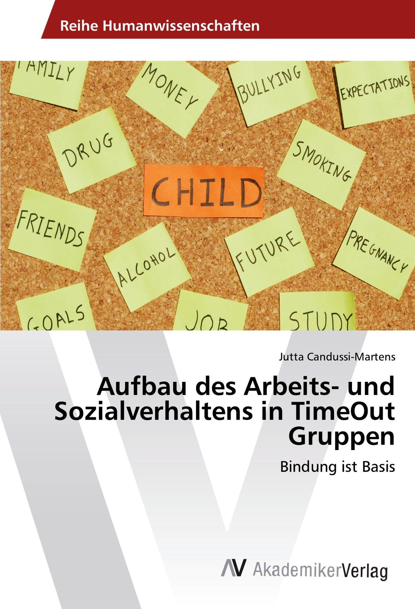 'Aufbau Des Arbeits- Und Sozialverhaltens In TimeOut Gruppen' Von ...