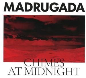 'Madrugada Chimes At Midnight' von 'Madrugada' auf 'CD' Musik