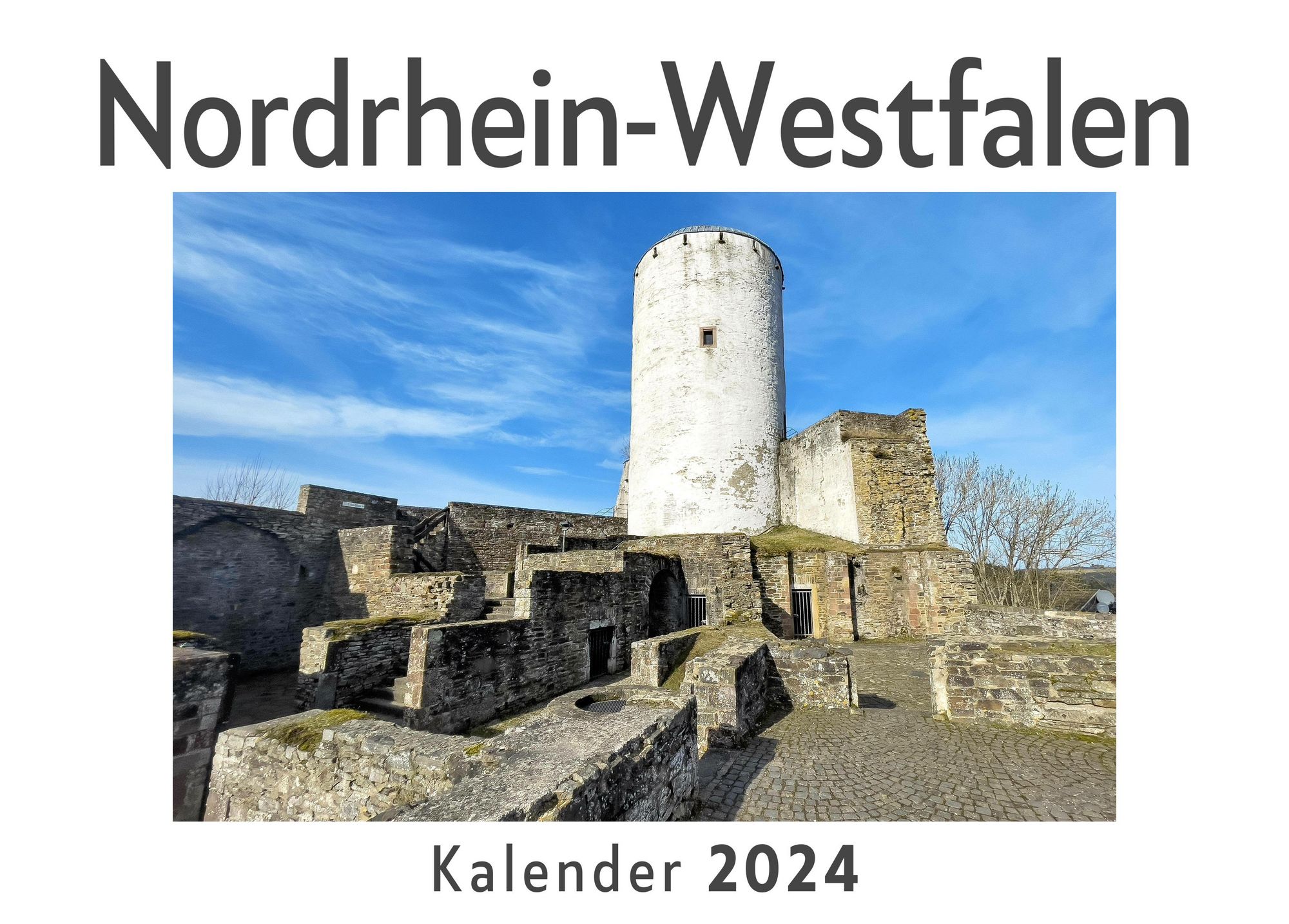  Nordrhein-Westfalen (Wandkalender 2024, Kalender DIN A4 quer Motiv 