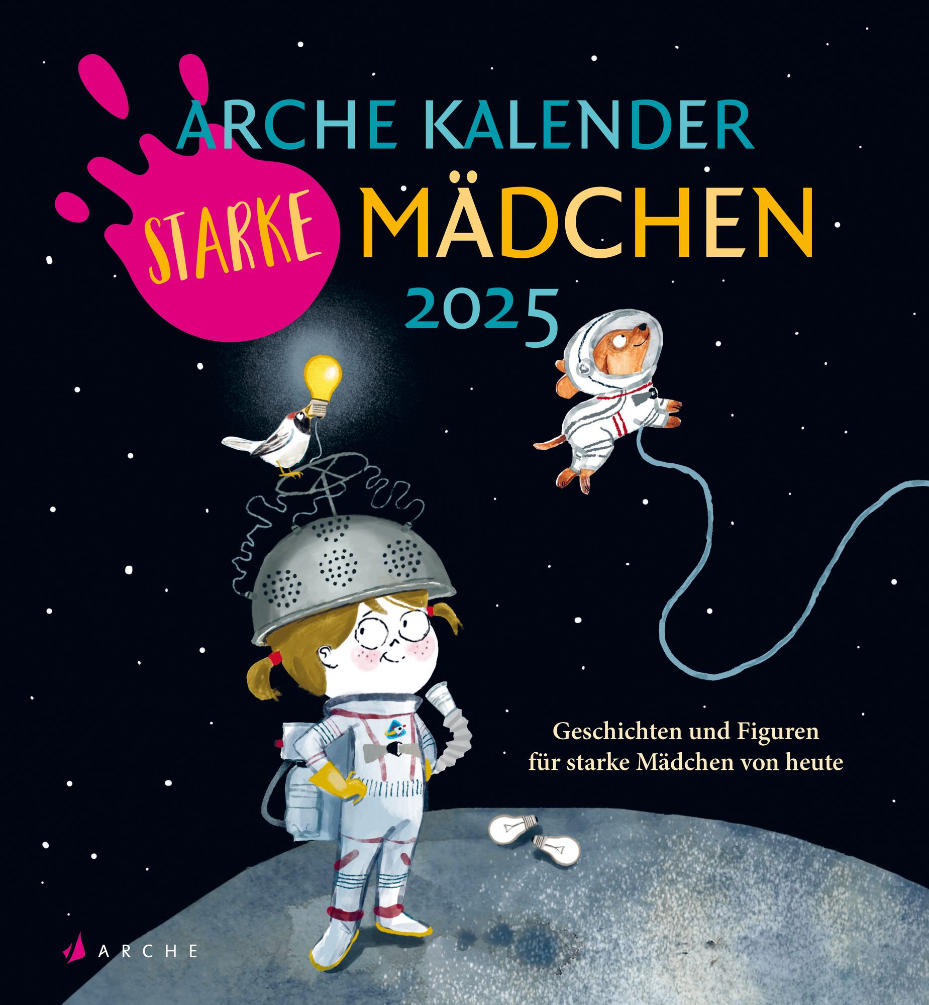 Arche Kalender Starke M dchen 2025 Wandkalender