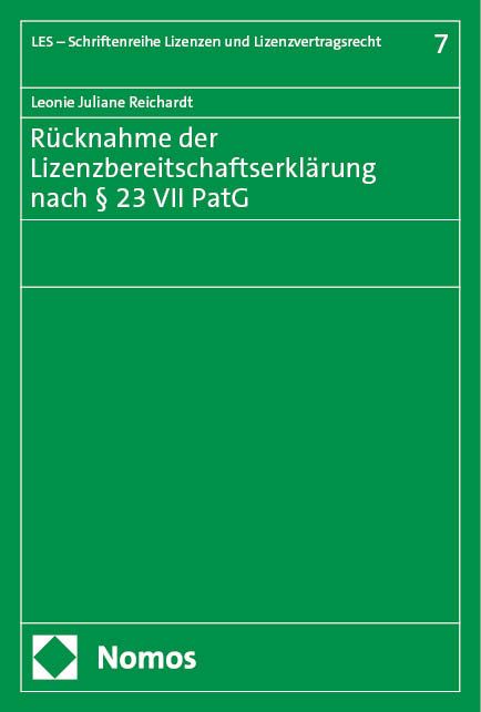 'Rücknahme der Lizenzbereitschaftserklärung nach § 23 VII PatG' von ...
