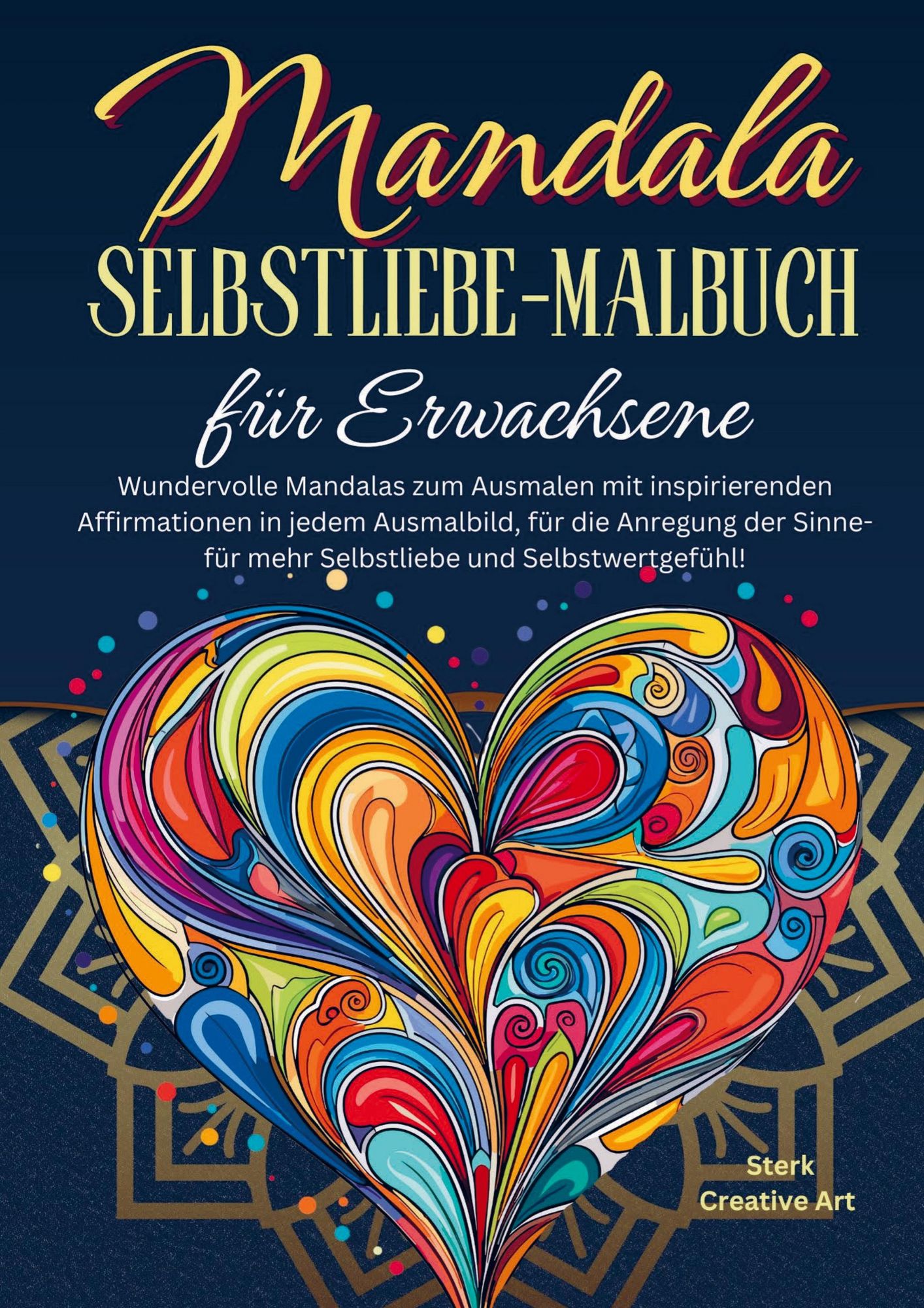 Magische Mandalas Malbuch Für Erwachsene – Über 60 Detailreiche Mandalas Zum Entspannen