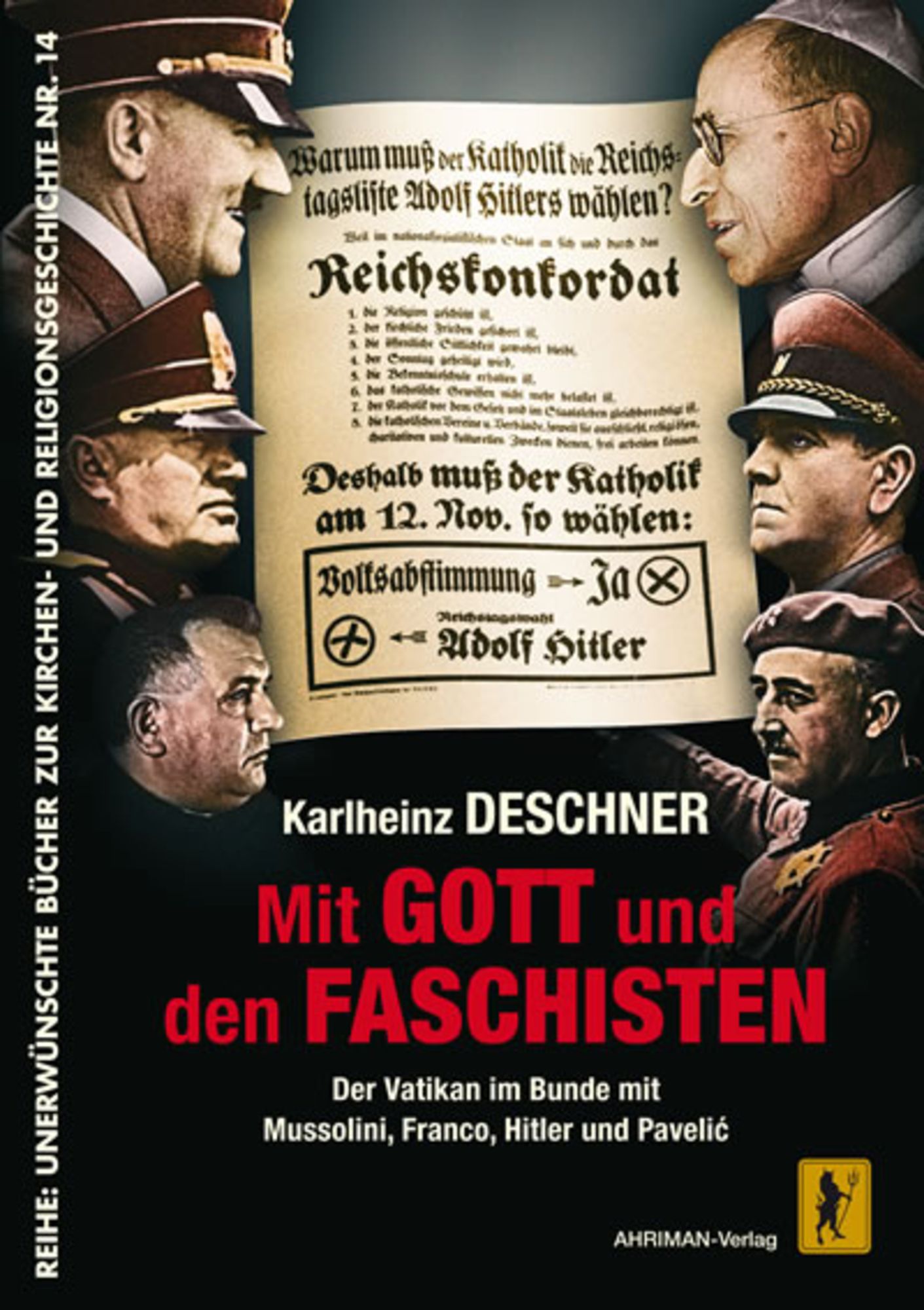 Mit Gott und den Faschisten von Karlheinz Deschner - Buch -  978-3-89484-610-7