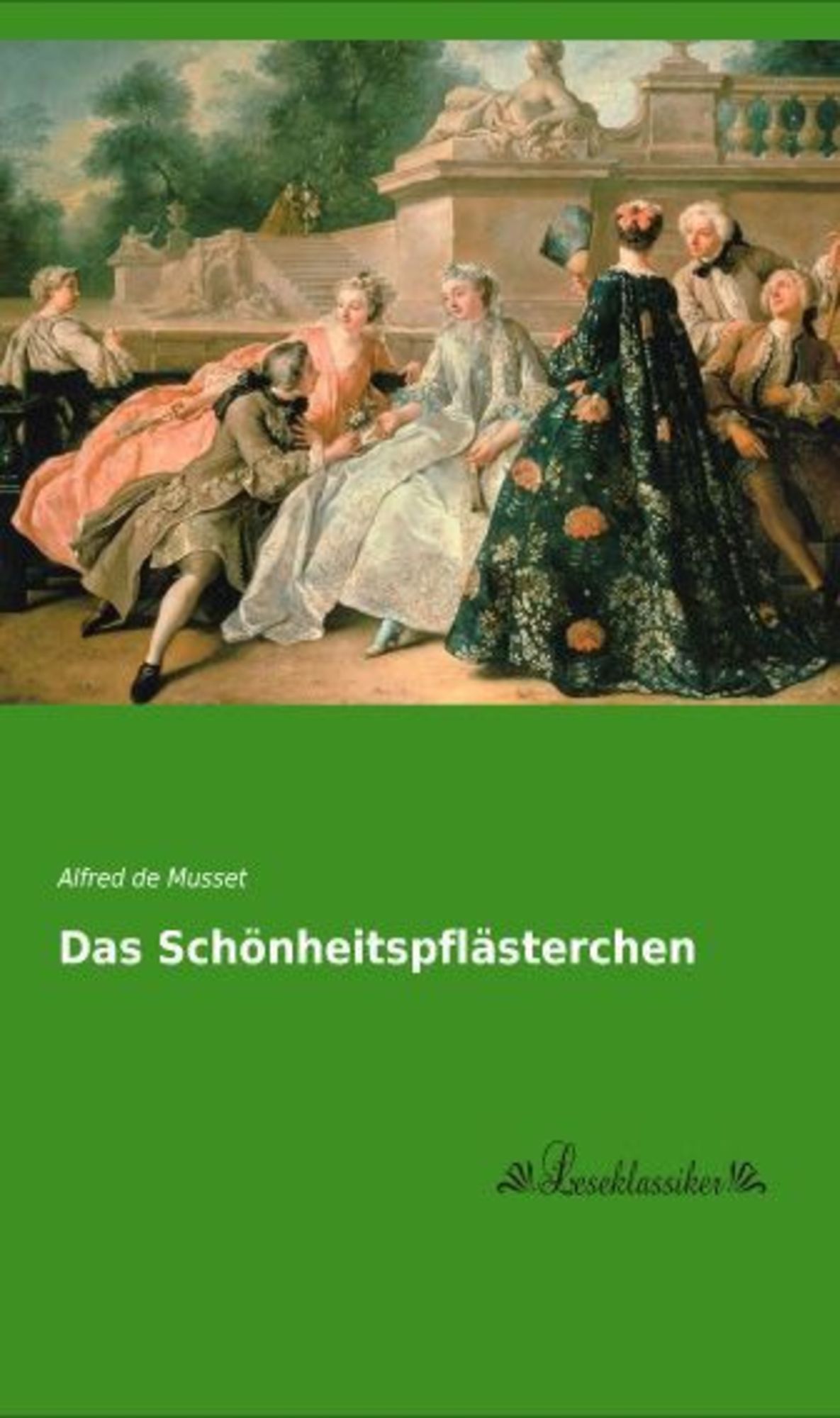 Das Schönheitspflästerchen von Alfred de Musset - Buch -  978-3-95563-507-7