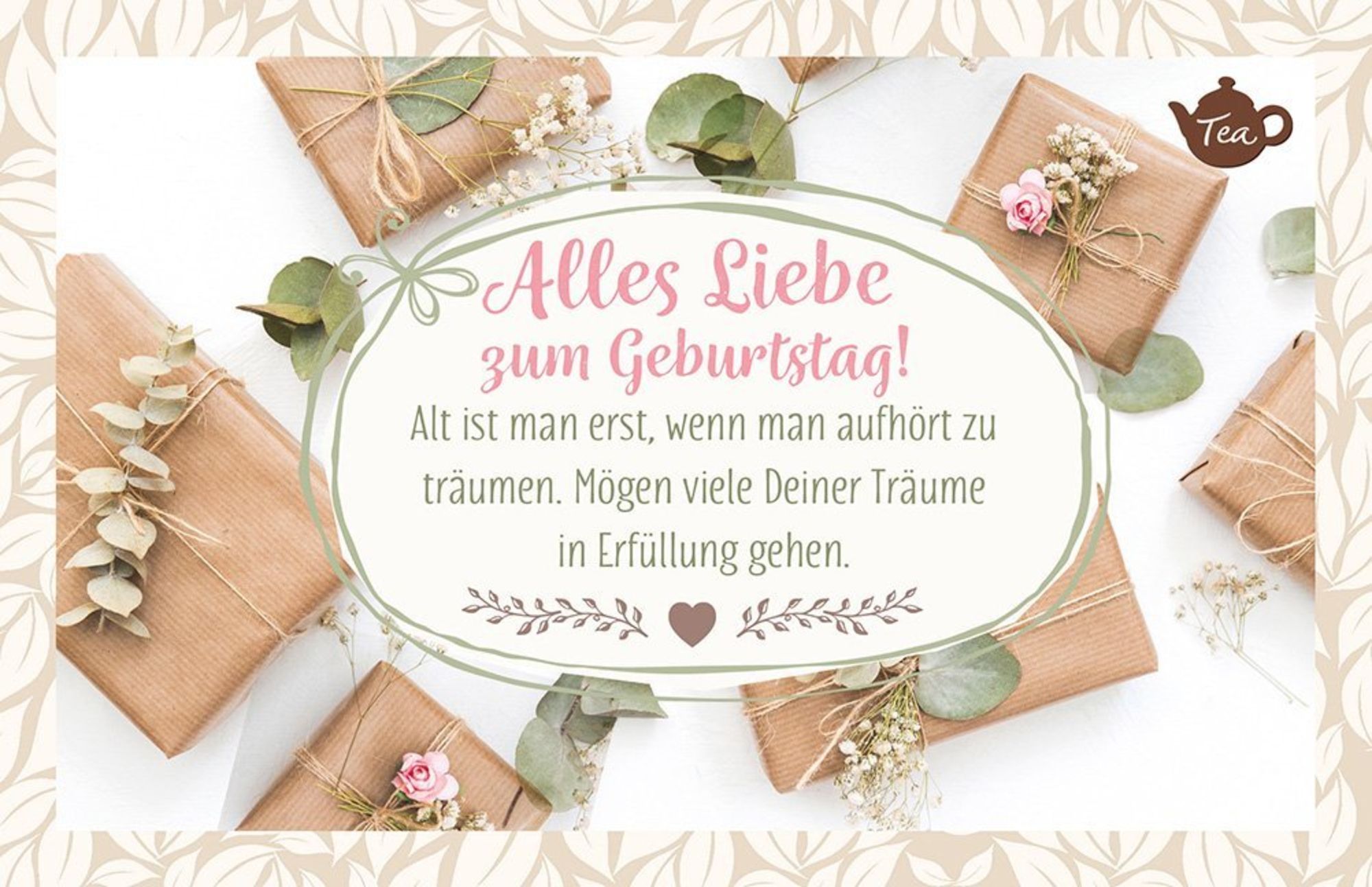 Alles Liebe zum Geburtstag! Alt ist man erst, wenn man aufhört zu