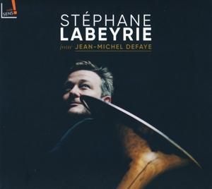 'Labeyrie spielt Defaye' von 'Stephane Labeyrie' auf 'CD' - Musik