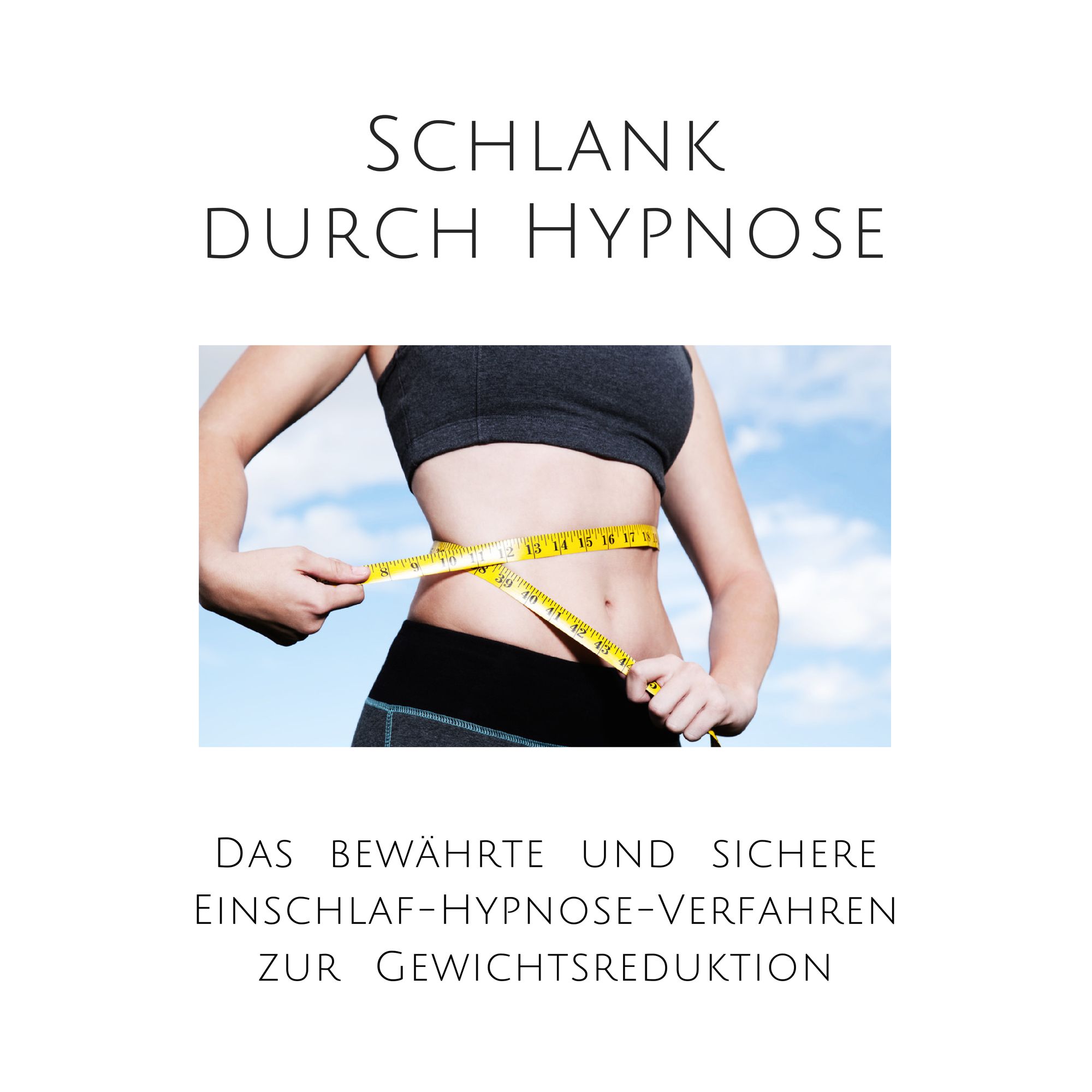 Schlank durch Hypnose: Das bewährte Einschlaf-Hypnose-Programm zur  Gewichtsreduktion von Patrick Lynen - Hörbuch-Download