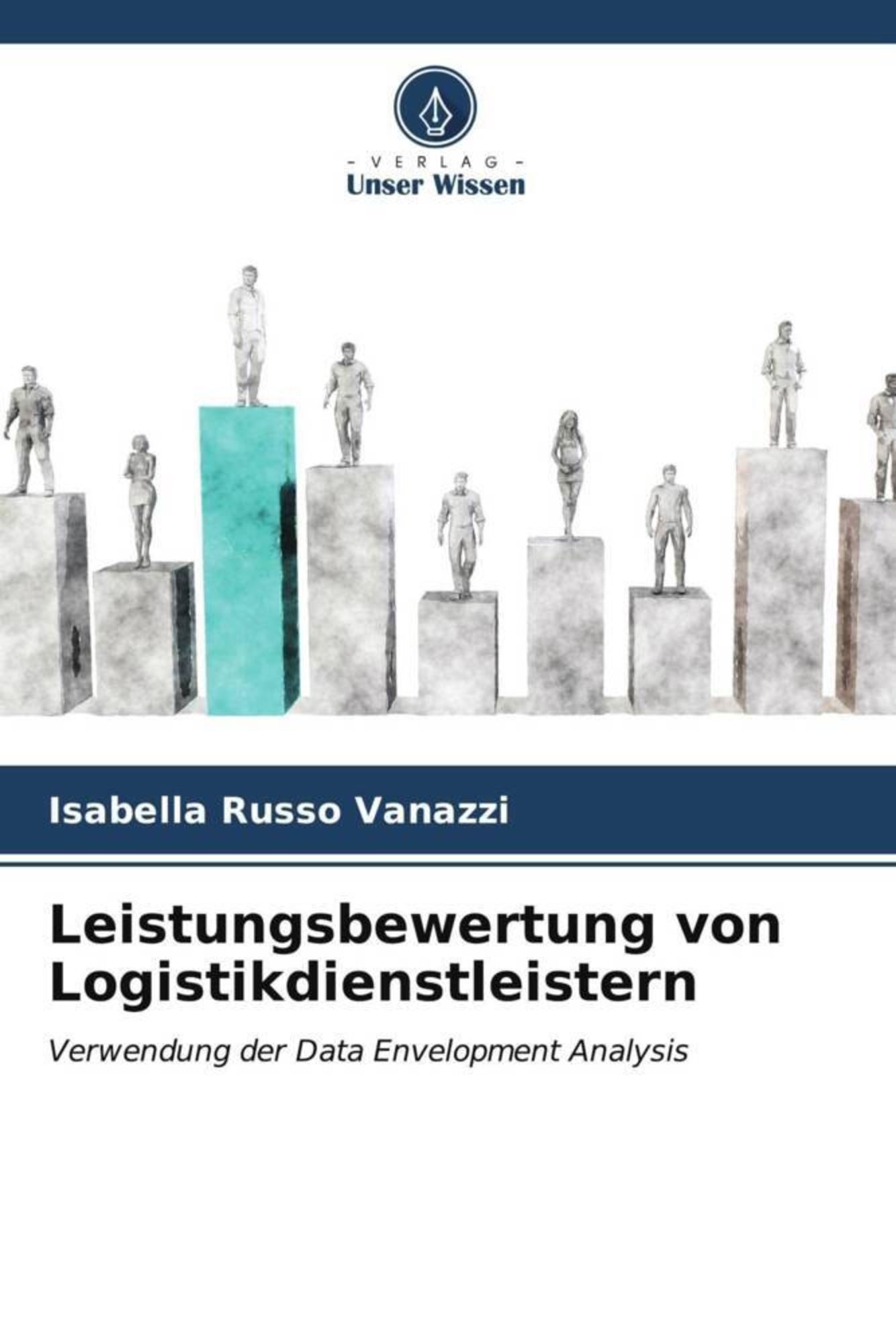 'Leistungsbewertung Von Logistikdienstleistern' Von 'Isabella Russo ...