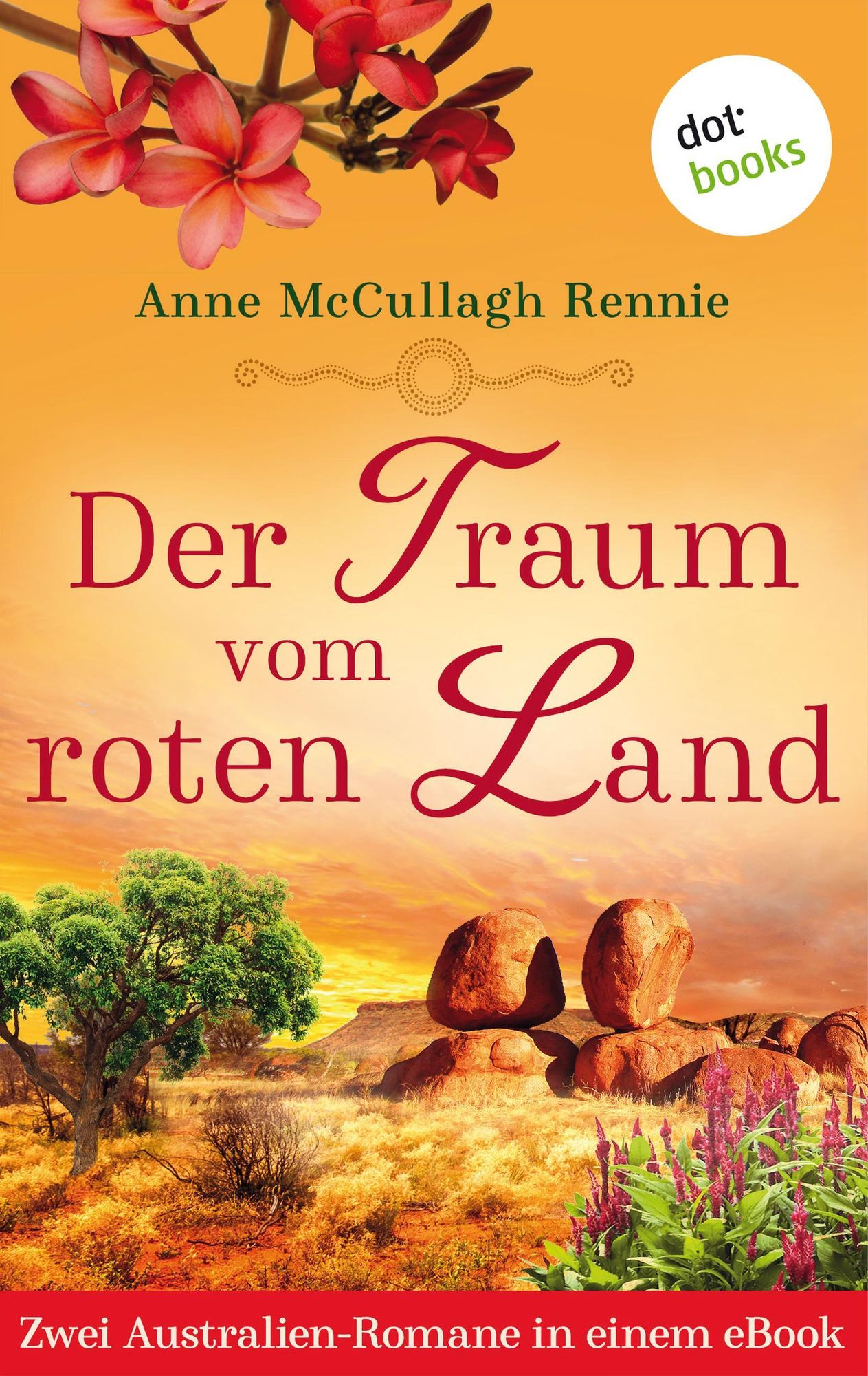 Land'　von　Rennie'　Der　McCullagh　eBook　roten　vom　Traum　'Anne