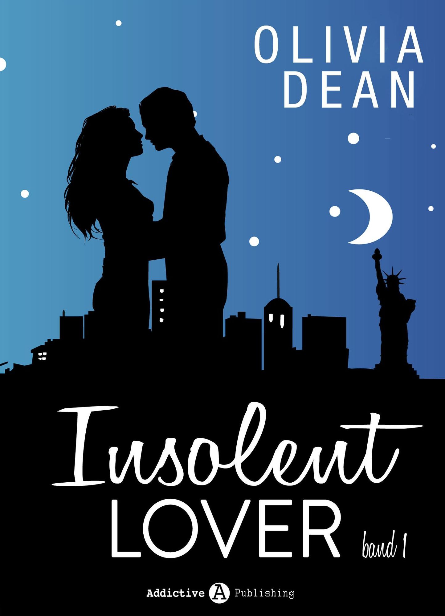 Insolent Lover Kostenlose Kapitel Von Olivia Dean Ebook