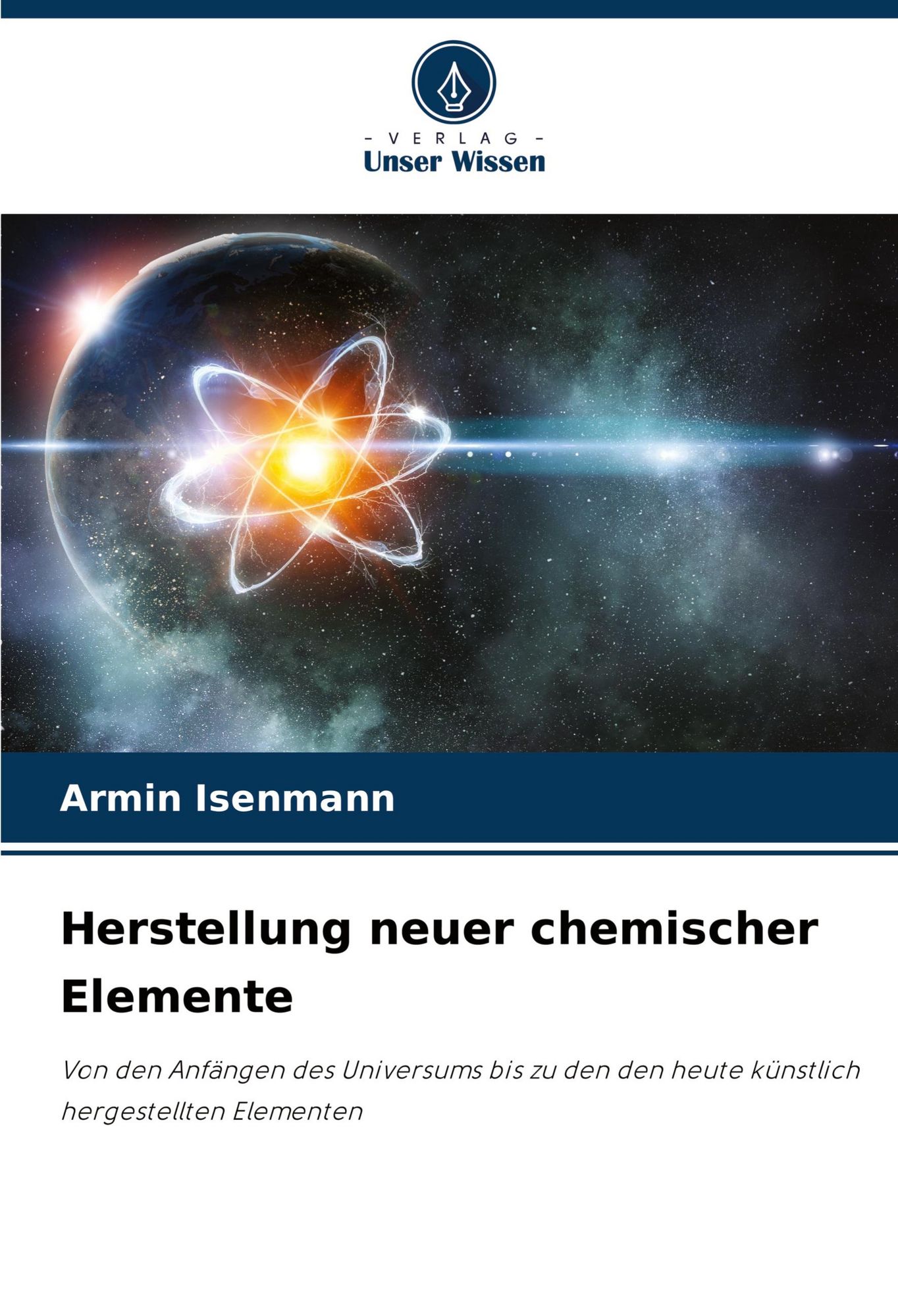 Herstellung neuer chemischer Elemente" online kaufen