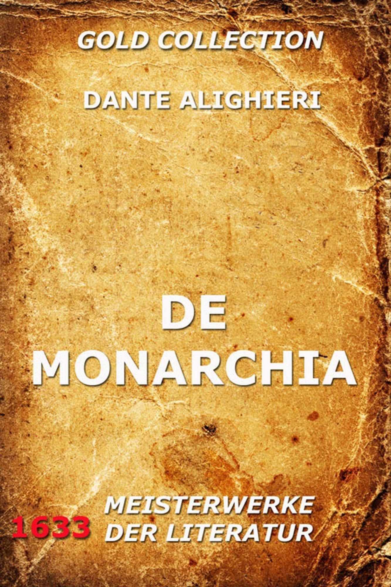 De Monarchia von Dante Alighieri eBook