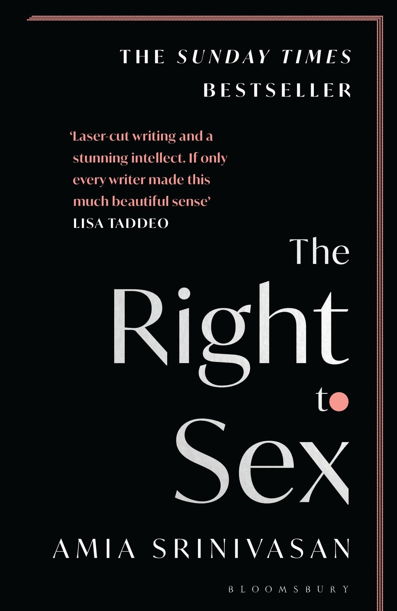 The Right to Sex von Amia Srinivasan - Taschenbuch -  978-1-5266-1254-0