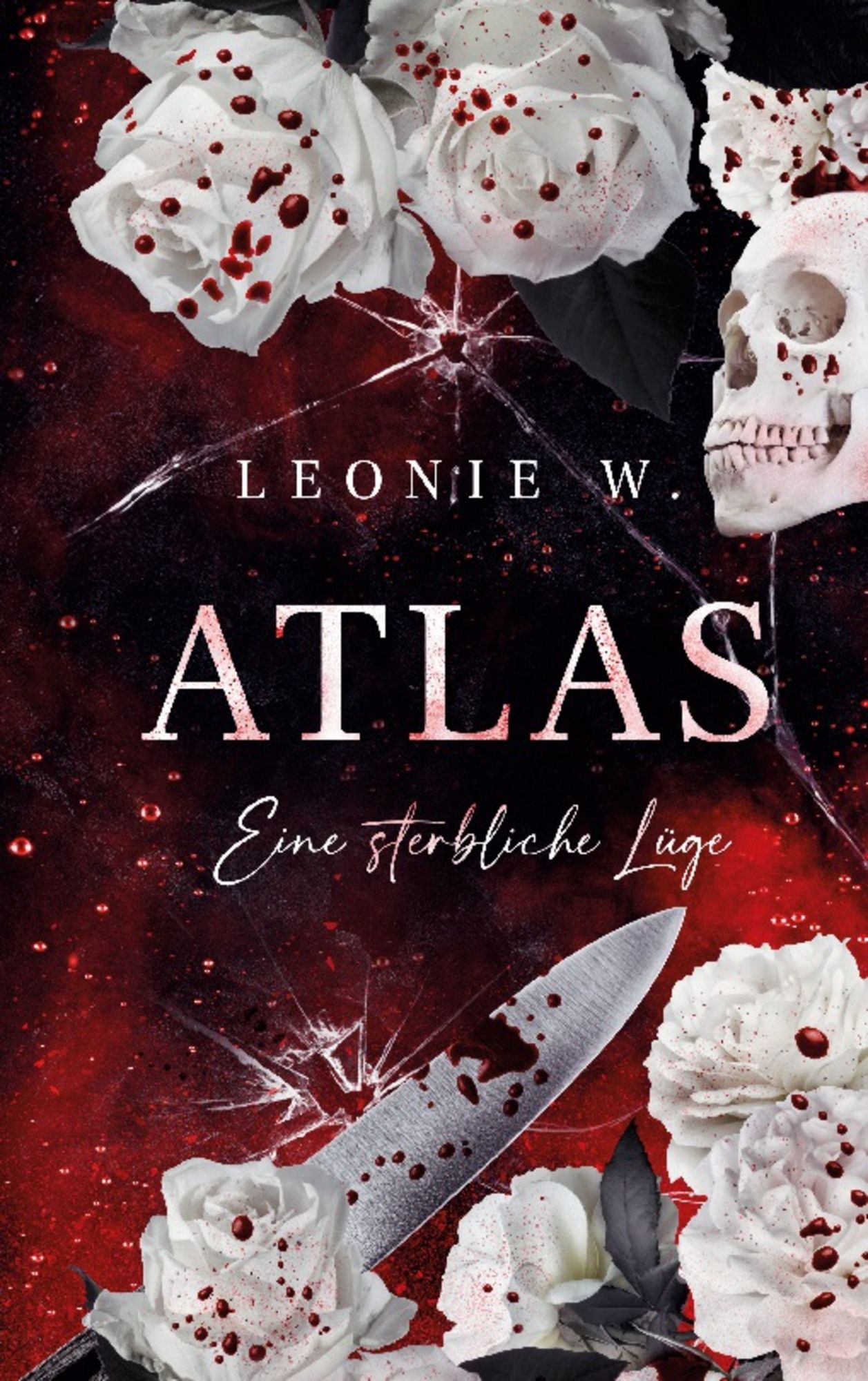 Atlas - Eine sterbliche Lüge von Leonie W. - Buch - 978-3-7597-3817-2