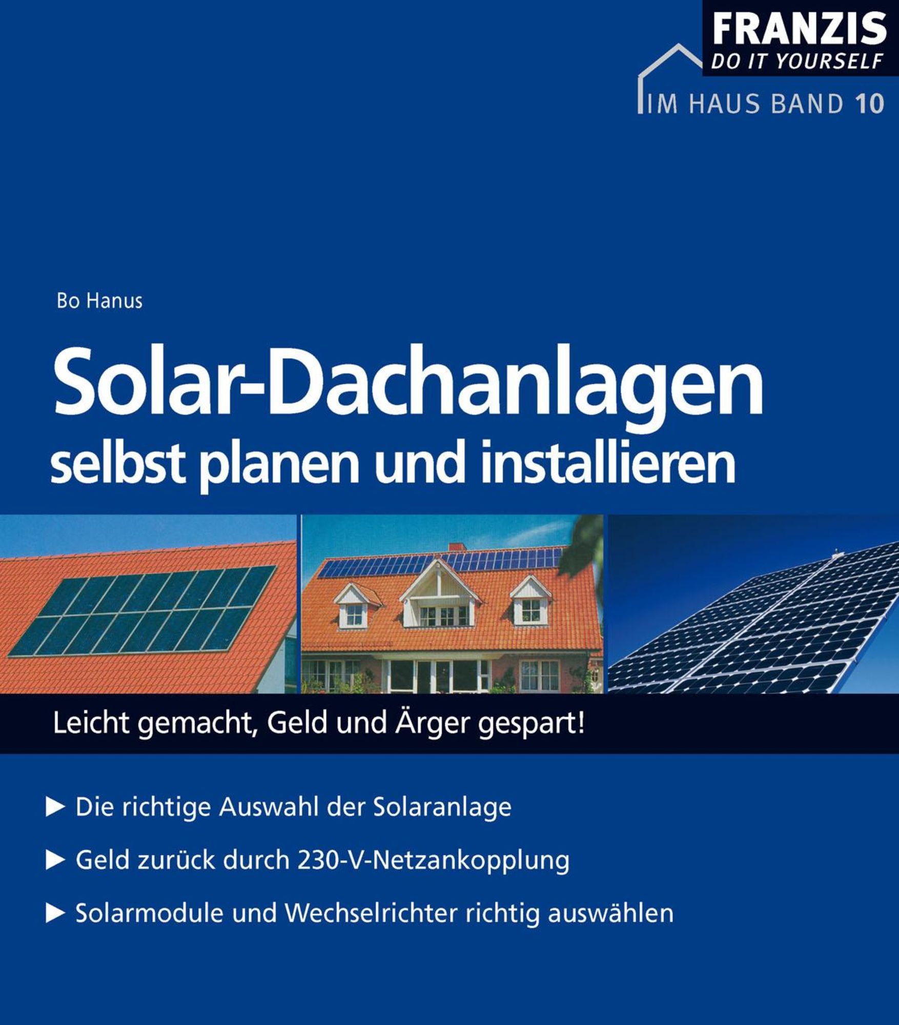 Solar-Dachanlagen selbst planen und installieren' von 'Bo Hanus' - eBook