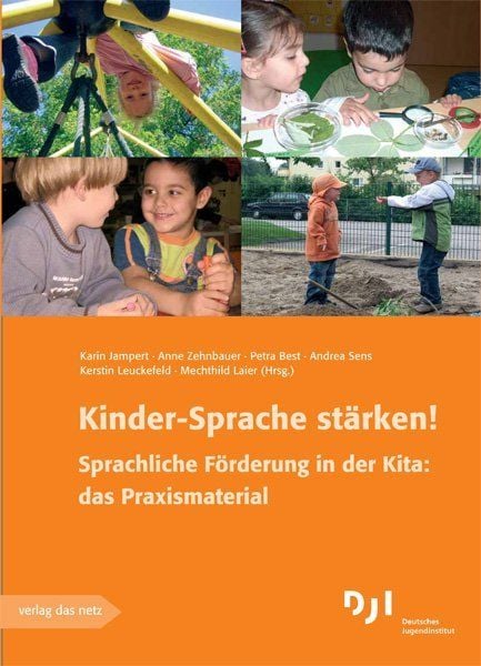 Materialien Zur Sprachförderung Im Kindergarten 'Kinder-Sprache stärken!' von 'Karin Jampert' - Buch - '978-3-86892-011-6'