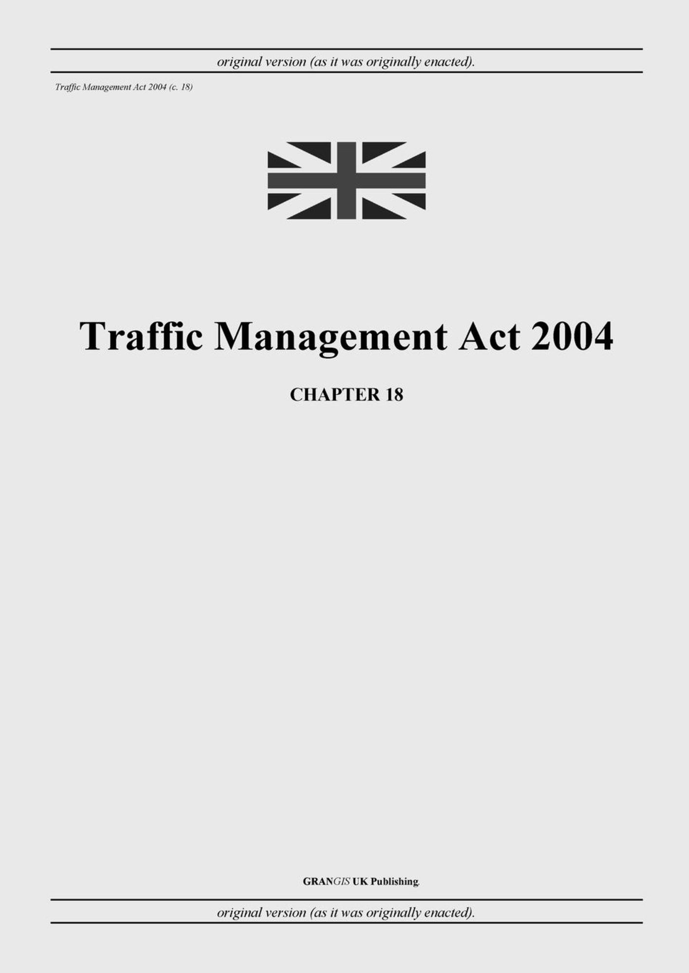 traffic-management-act-2004-c-18-von-united-kingdom-legislation