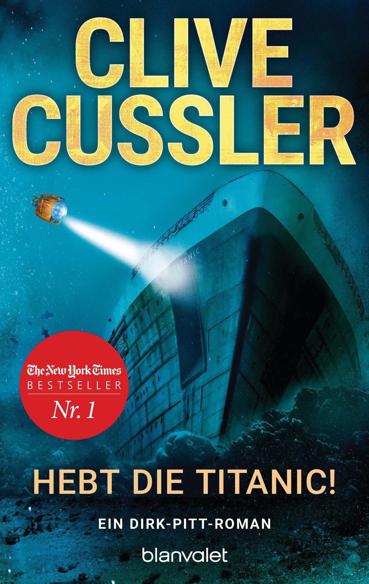 Hebt die Titanic! von Clive Cussler - Buch | Thalia