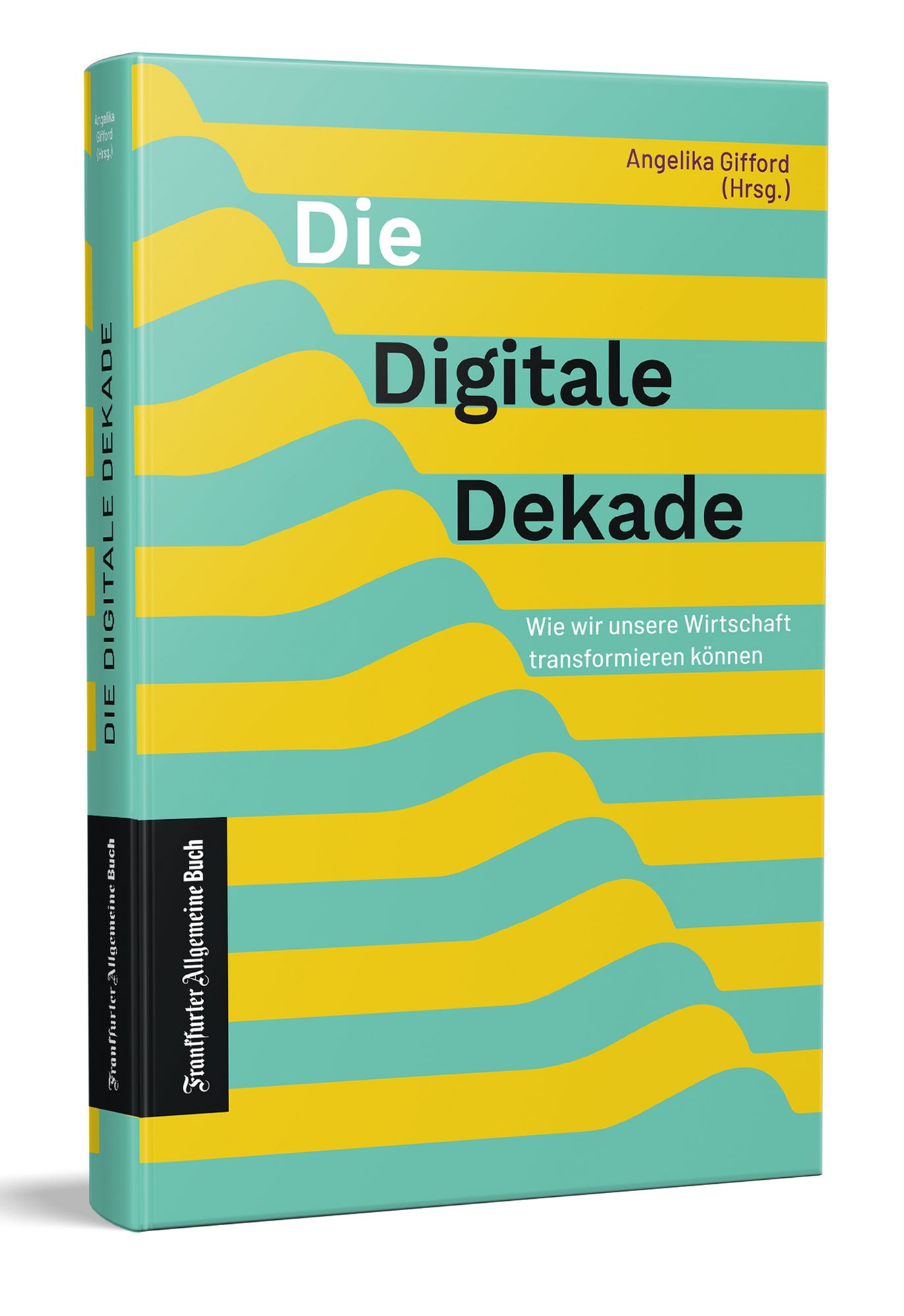 'Die Digitale Dekade' von '' - Buch - '978-3-96251-130-2'