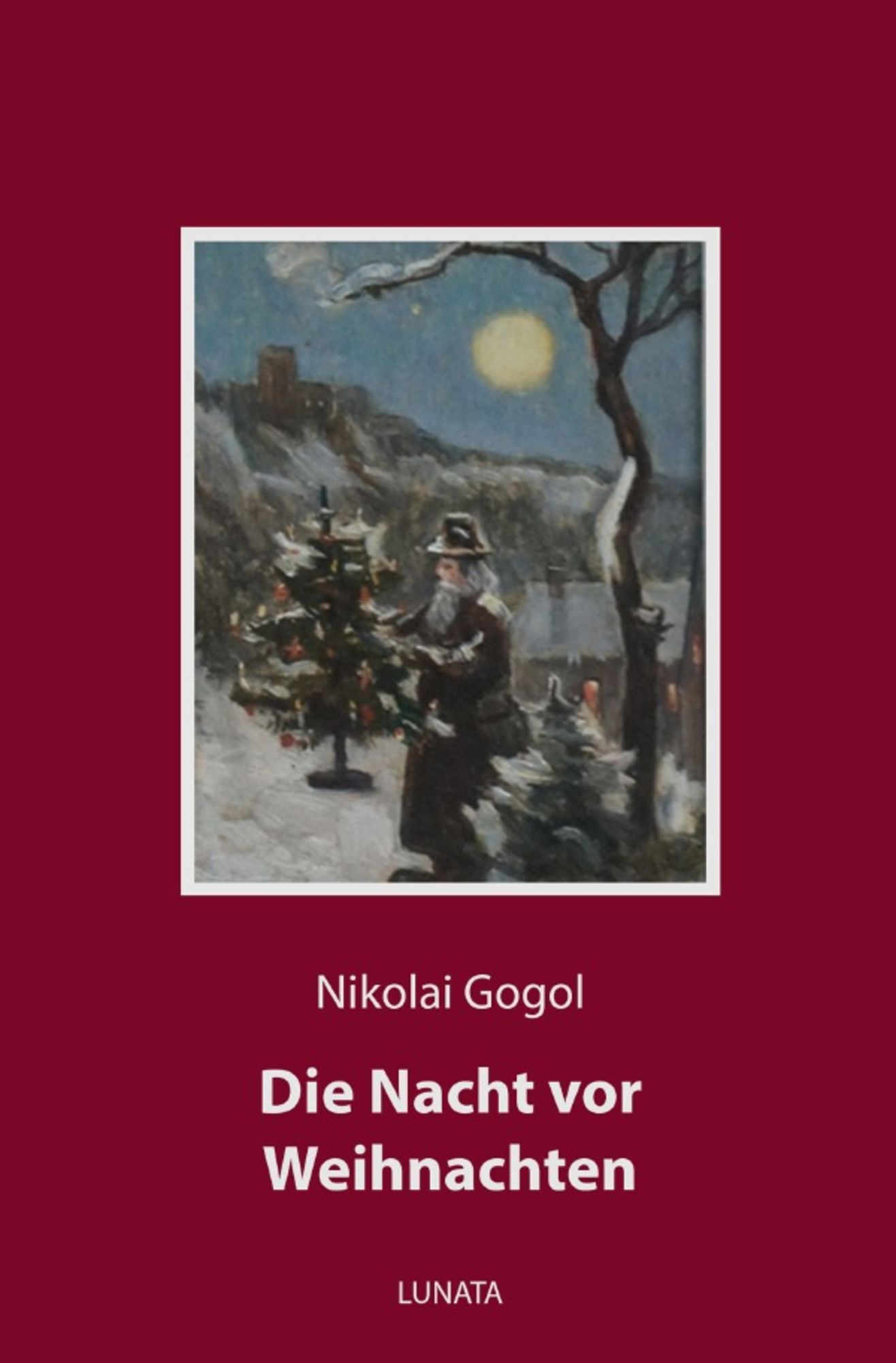 'Die Nacht vor Weihnachten' von 'Nikolai Wassiljewitsch Gogol' Buch