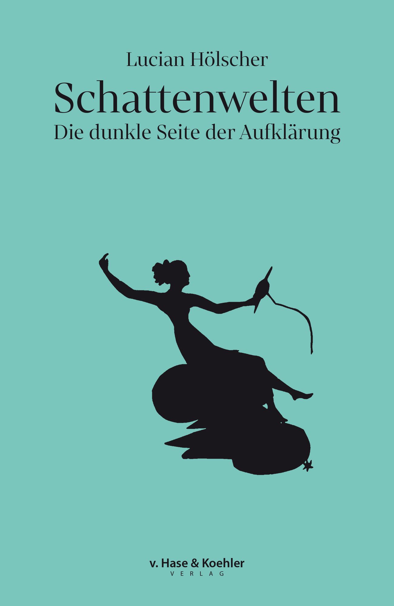 'Schattenwelten' von 'Lucian Hölscher' - Buch - '978-3-7758-1429-4'