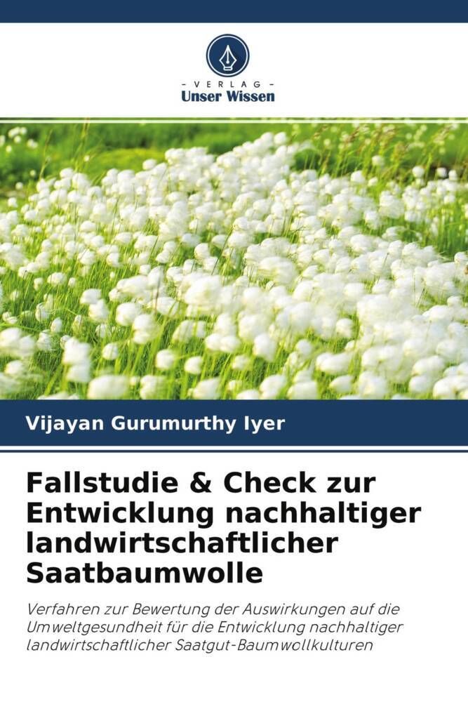 Fallstudie & Check zur Entwicklung nachhaltiger landwirtschaftlicher  Saatbaumwolle" online kaufen