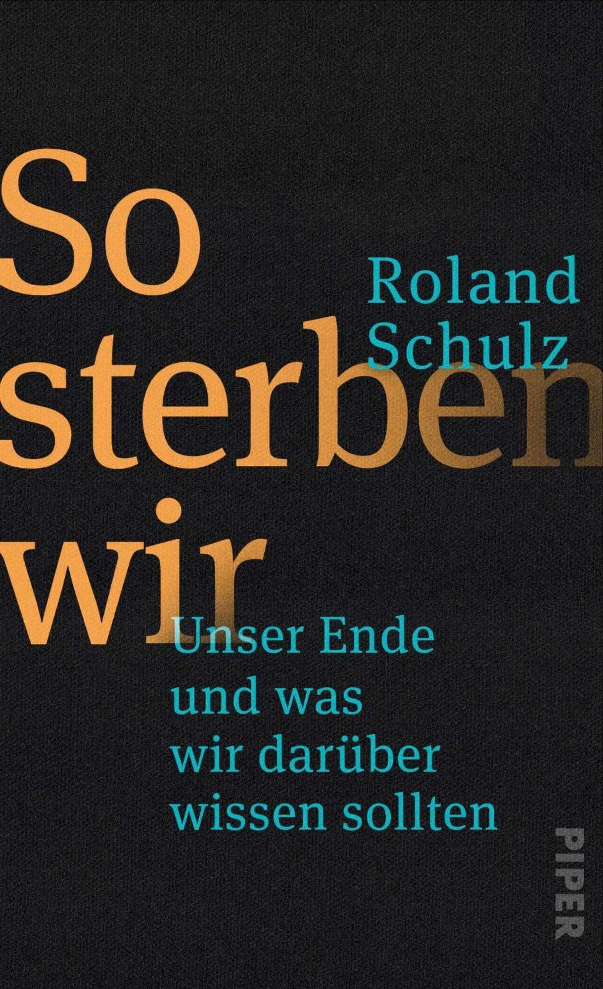 Ich Will Doch Bloß Sterben Papa Ebook 'So sterben wir' von 'Roland Schulz' - eBook