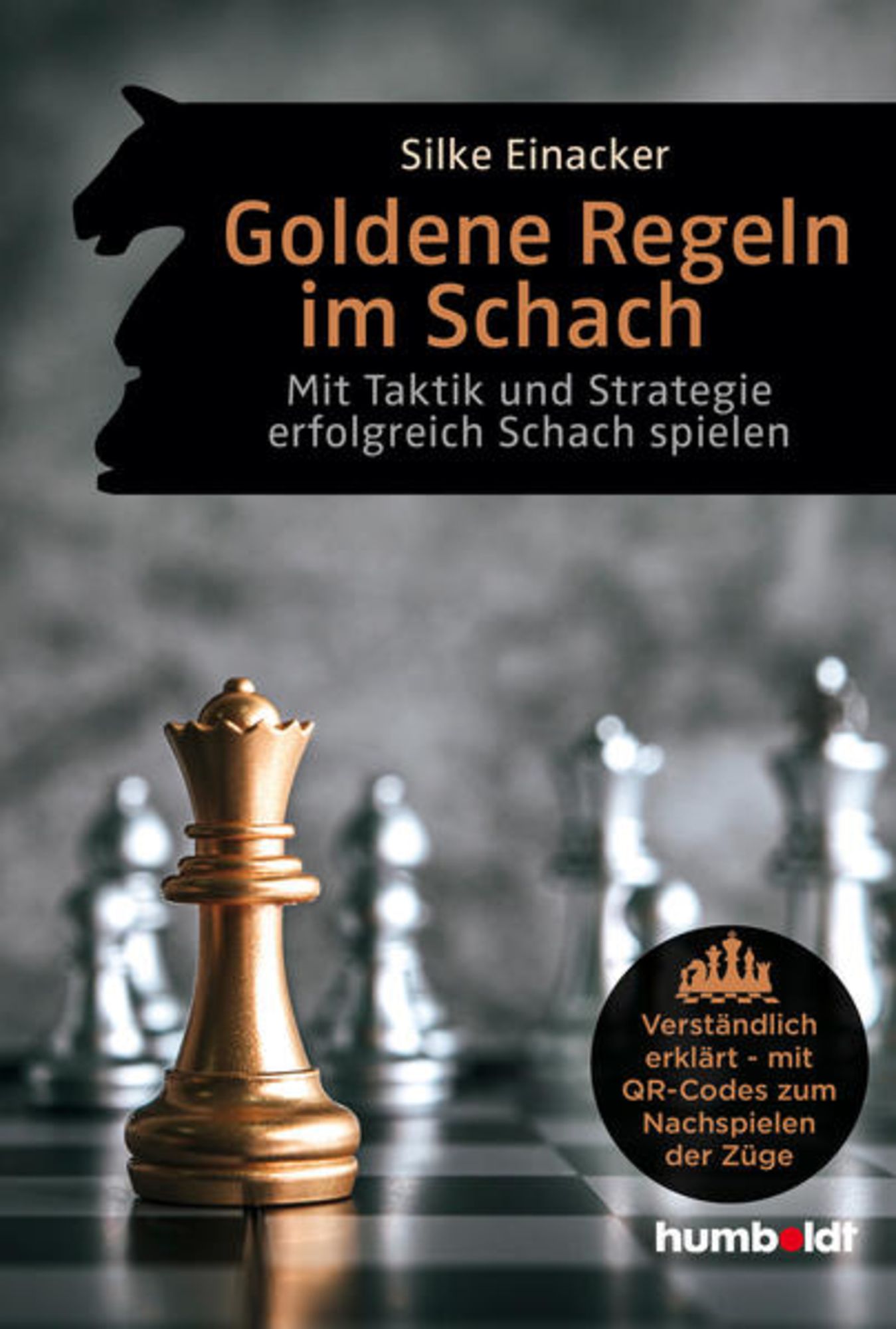 Goldene Regeln im Schach von Silke Einacker - Buch
