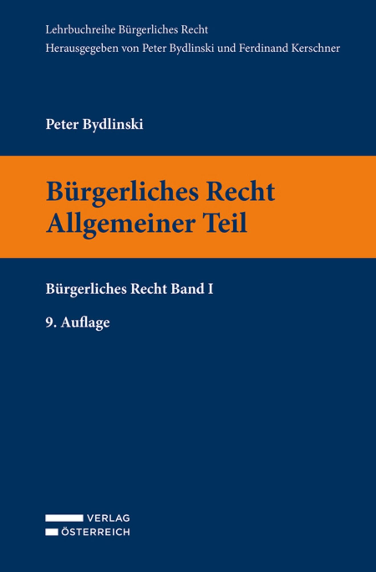 Bürgerliches Recht I. Allgemeiner Teil' von 'Peter Bydlinski