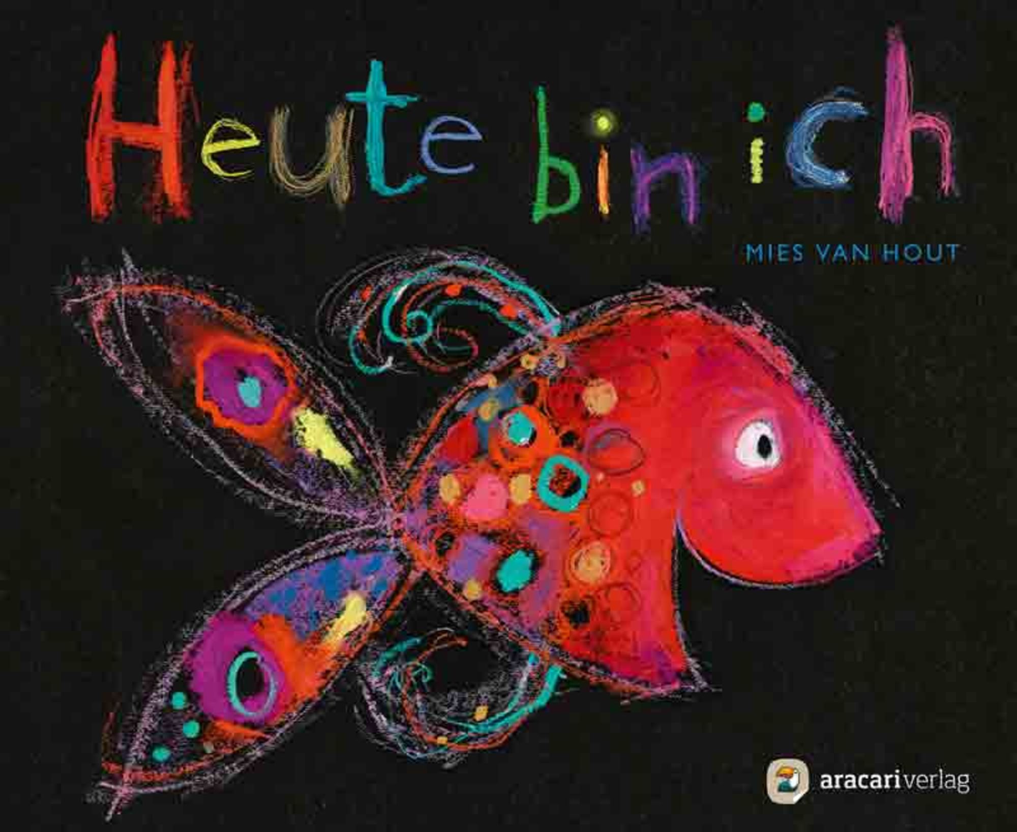 Heute bin ich von Mies van Hout - Buch - 978-3-905945-30-0