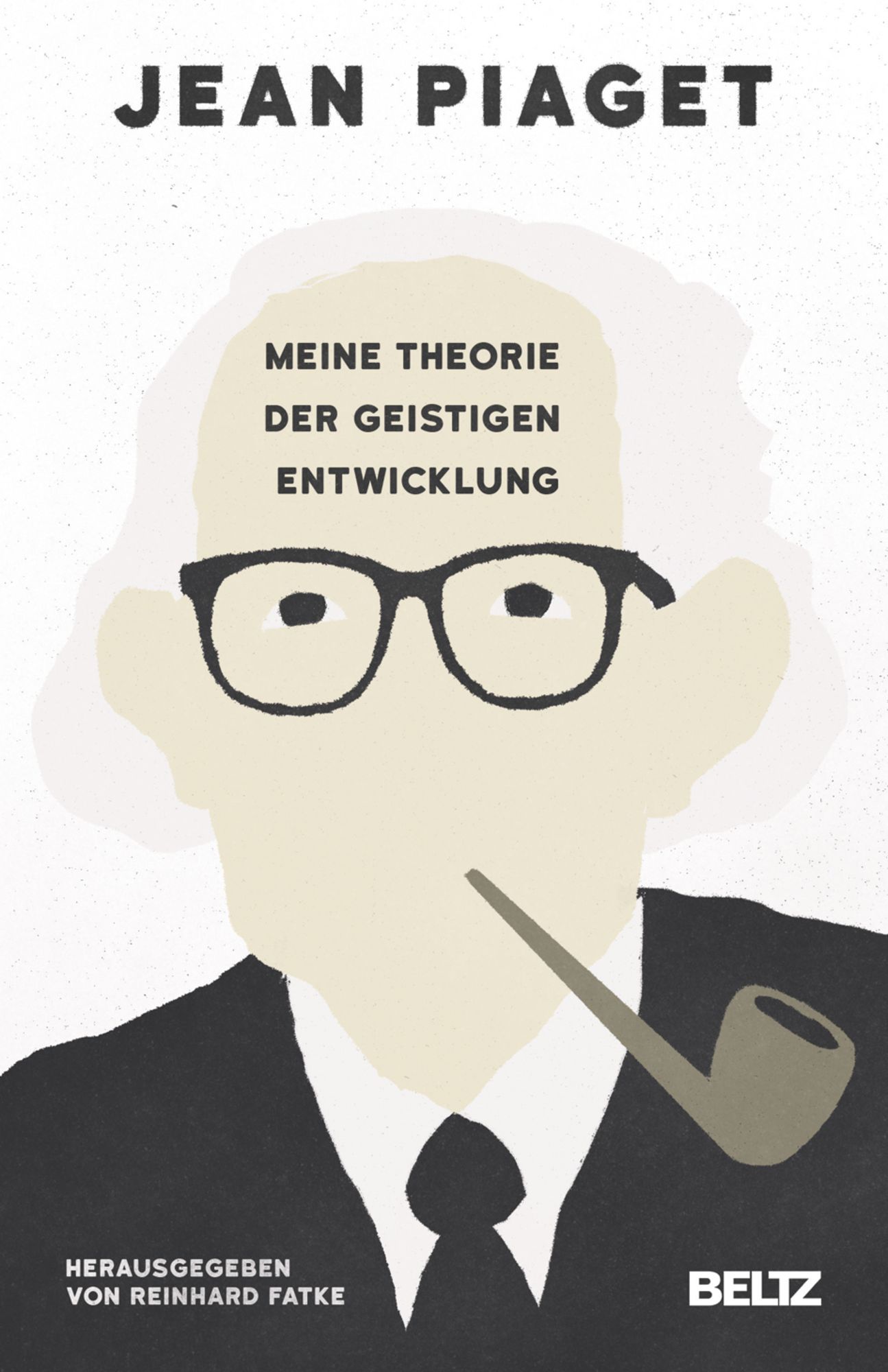 Meine Theorie der geistigen Entwicklung von Jean Piaget Buch