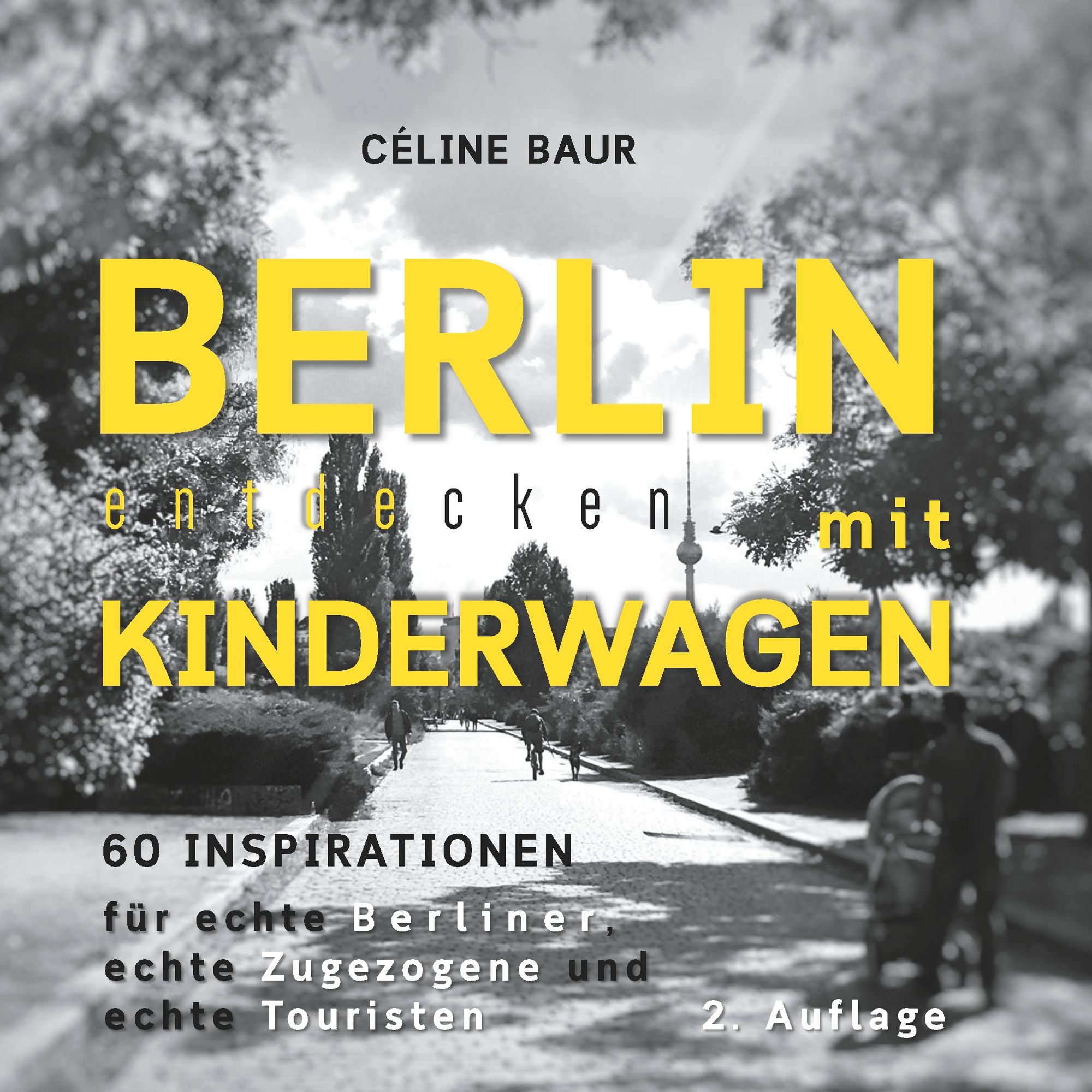Berlin entdecken mit Kinderwagen" online kaufen