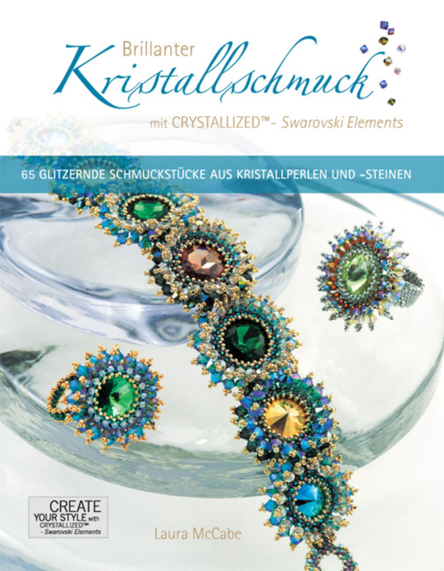 \'Laura von Elements\' McCabe\' Buch - mit \'978-3-940577-00-9\' - CRYSTALLIZED™ Kristallschmuck Swarovski Brillanter -