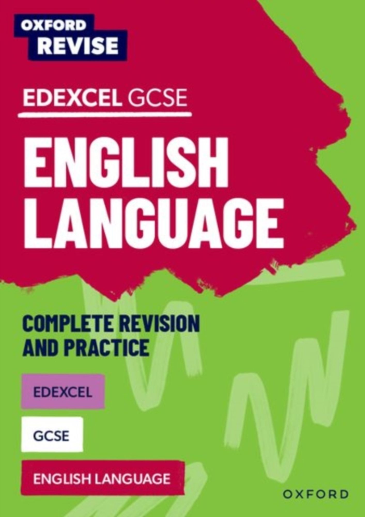 Oxford Revise: Edexcel GCSE English Language Complete Revision And ...