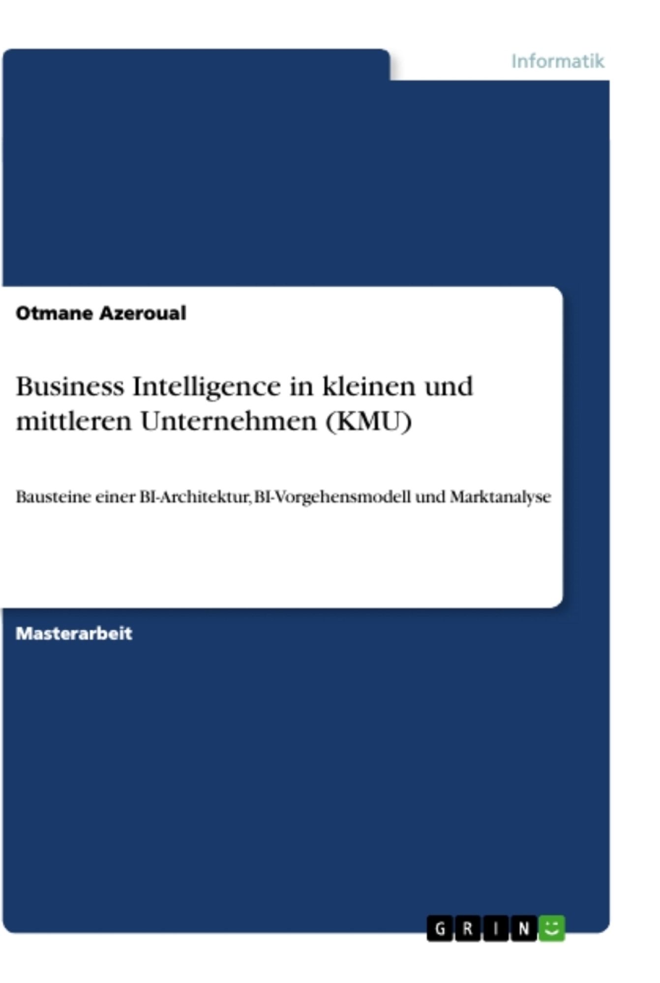 "Business Intelligence In Kleinen Und Mittleren Unternehmen (KMU ...