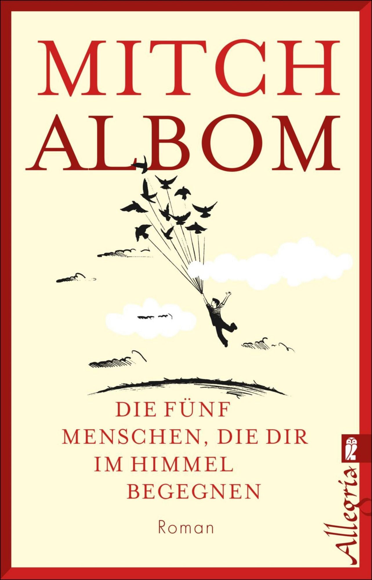 5 Menschen Die Dir Im Himmel Begegnen Buch 'Die fünf Menschen, die dir im Himmel begegnen' von 'Mitch Albom' - eBook