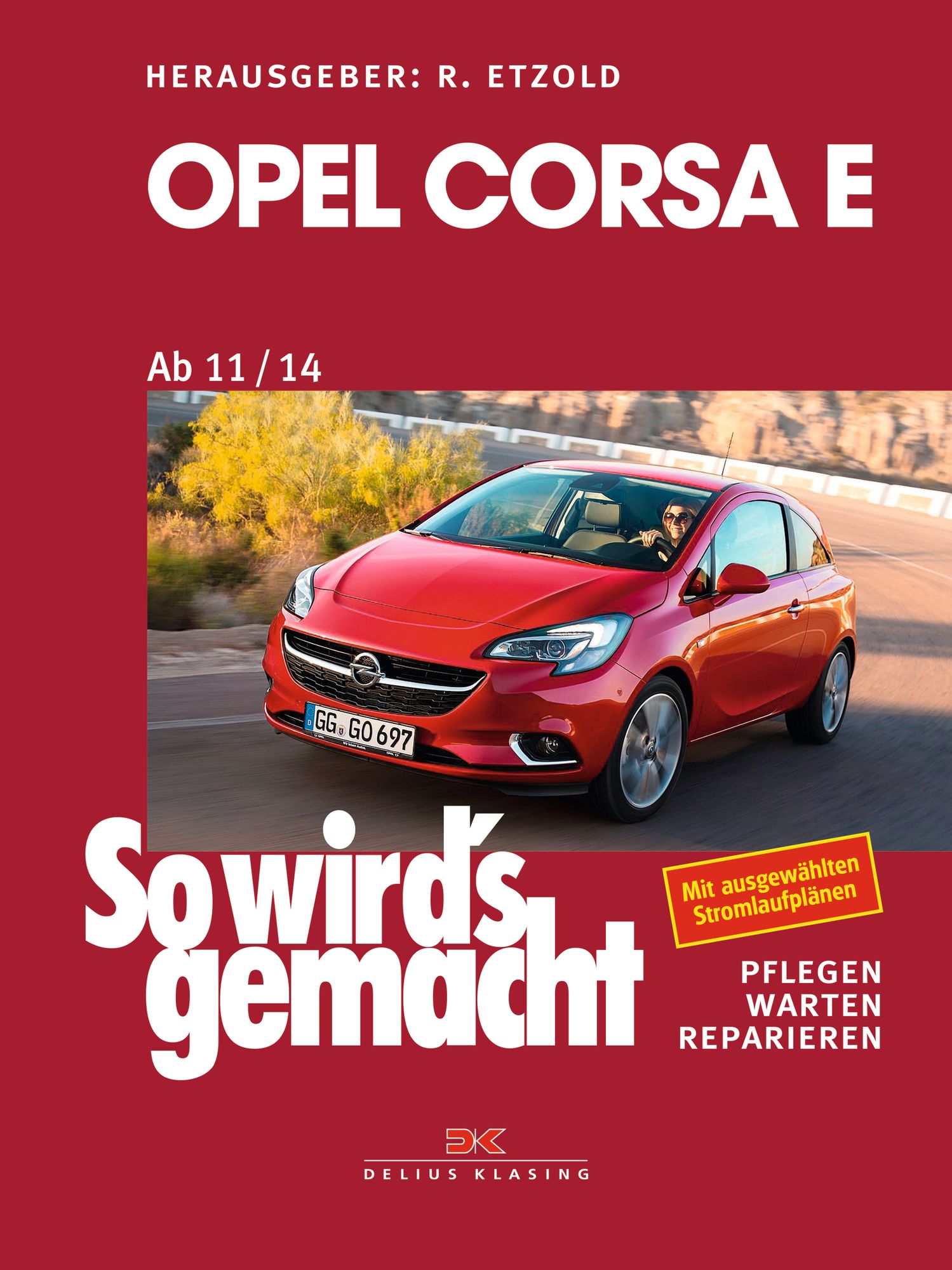 Opel Corsa E (2015–2018)' von 'Rüdiger Etzold' - Buch - '978-3-667-11578-2