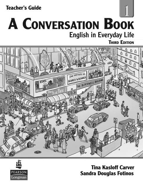 'A Conversation Book 1: English in Everyday Life, Teacher's Edition ...
