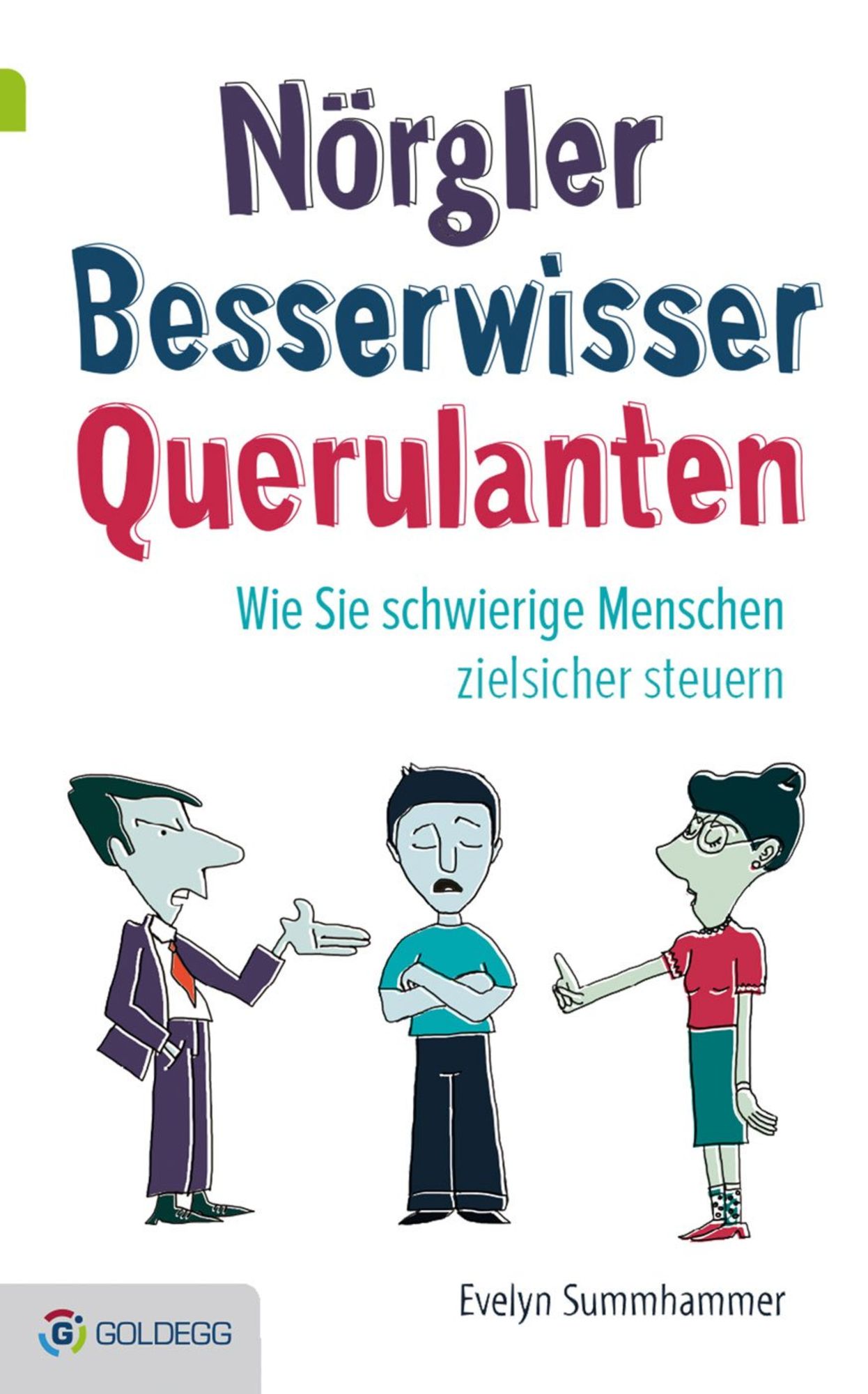 noergler-besserwisser-querulanten-gebundene-ausgabe-evelyn-summhammer.jpeg