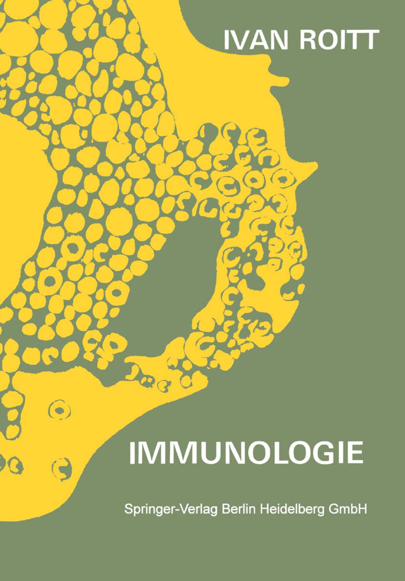 'Leitfaden Der Immunologie' Von 'Ivan Roitt' - Buch - '978-3-7985-0388-5'